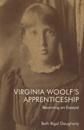 Virginia Woolf's Apprenticeship