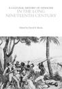 A Cultural History of Genocide in the Long Nineteenth Century