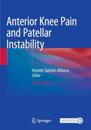 Anterior Knee Pain and Patellar Instability