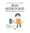 Billie hittar en skatt : en bok om återbruk för de allra yngsta