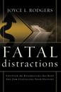 Fatal Distractions