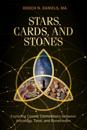 Stars, Cards, and Stones: Exploring Cosmic Connections between Astrology, Tarot, and Runestones