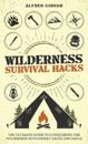Wilderness Survival Hacks