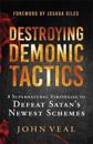 Destroying Demonic Tactics