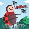 Fly, Ladybug, Fly