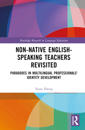 Non-Native English-Speaking Teachers Revisited