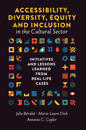 Accessibility, Diversity, Equity and Inclusion in the Cultural Sector