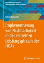 Implementierung von Nachhaltigkeit in den einzelnen Leistungsphasen der HOAI