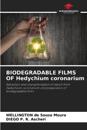 BIODEGRADABLE FILMS OF Hedychium coronarium