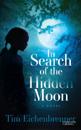 In Search of the Hidden Moon