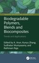 Biodegradable Polymers, Blends and Biocomposites