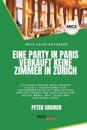 Eine Party in Paris verkauft keine Zimmer in Zurich