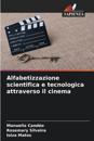 Alfabetizzazione scientifica e tecnologica attraverso il cinema