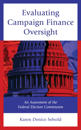 Evaluating Campaign Finance Oversight