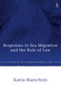 Responses to Sea Migration and the Rule of Law