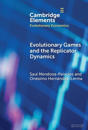 Evolutionary Games and the Replicator Dynamics