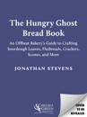 The Hungry Ghost Bread Book
