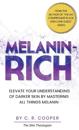 Melanin-Rich