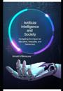 Artificial Intelligence and Society