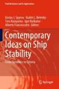 Contemporary Ideas on Ship Stability