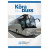 Köra buss : lärobok för behörighet D1, D1E, D och DE