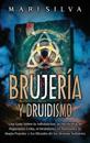 Brujer?a y Druidismo