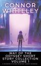 Way Of The Odyssey Short Story Collection Volume 1