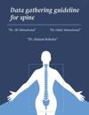 Data Gathering Guideline for Spine