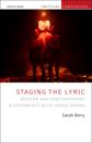 Staging the Lyric