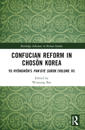 Confucian Reform in Choson Korea