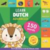 Learn dutch - 150 words with pronunciations - Advanced