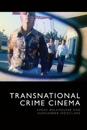 Transnational Crime Cinema