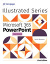 Illustrated Microsoft? 365? PowerPoint? Comprehensive, First Edition