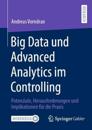 Big Data und Advanced Analytics im Controlling