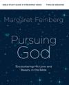 Pursuing God Bible Study Guide plus Streaming Video