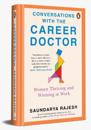 Conversations with the Career Doctor