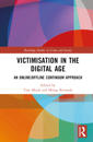 Victimisation in the Digital Age