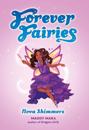 Forever Fairies: Nova Shimmers