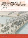 The Kamenets–Podolsky Pocket 1944