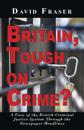 Britian Tough on Crime?