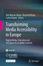 Transforming Media Accessibility in Europe