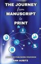 The Journey from Manuscript to Print