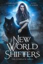 New World Shifters: The Complete Series