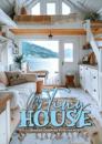 My Tiny House Coloring Book for Adults
