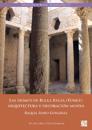 Las domus de Bulla Regia (Túnez): arquitectura y decoración musiva