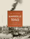 Marseille 1940: den tyska litteraturens flykt