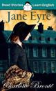 Jane Eyre: CEFR level A1+ (ELT Graded Reader)