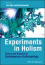 Experiments in Holism
