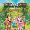 Dobby and Dobino: Easter Egg Hunt Adventure Stories