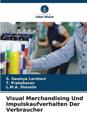 Visual Merchandising Und Impulskaufverhalten Der Verbraucher